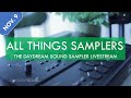 Software Samplers &amp; DAW Stuff - Vintage Samplers &amp; Sampling Synthesis - November 9th, 2025