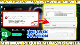 Fix This Computer Not Meet Minimum Requirements 4 GB RAM Bypass In Google Play Games Emulator