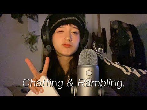 ASMR rambling until you fall asleep (with triggers)