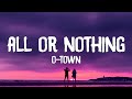 Otown  all or nothing lyrics