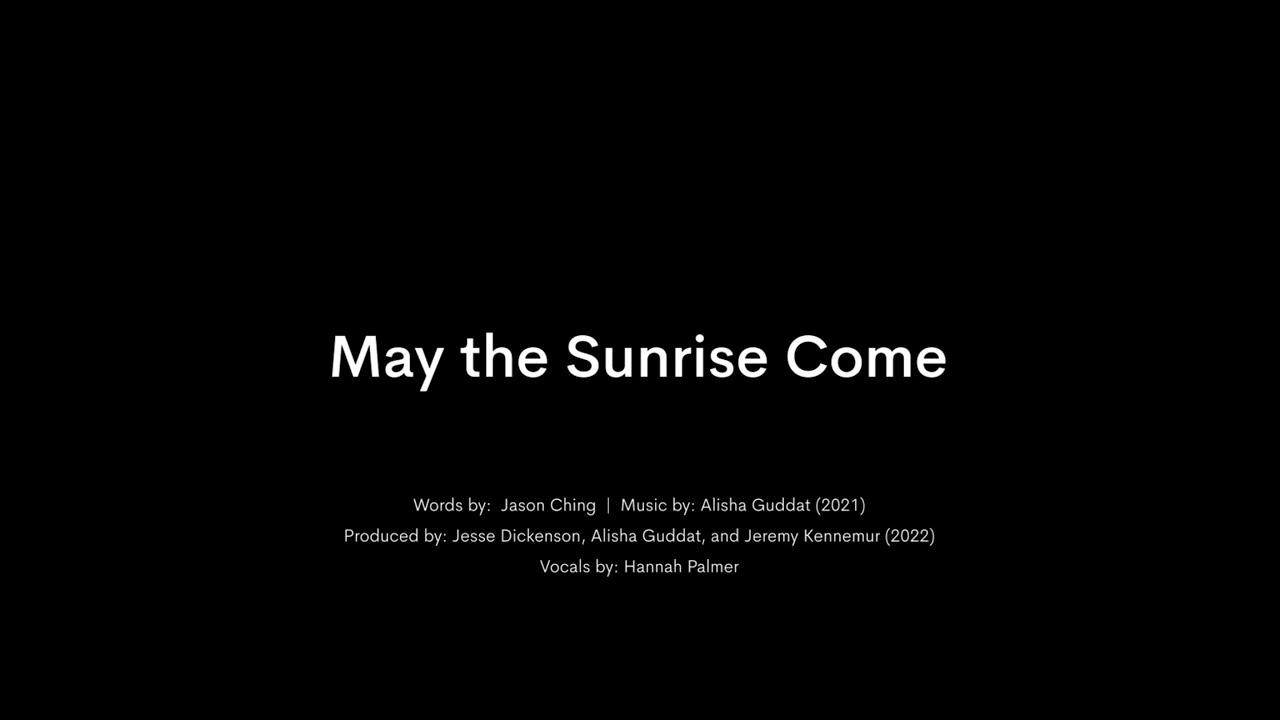 May the Sunrise Come - Anthems of Grace