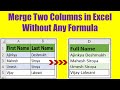 How to Merge Two Columns in Excel Without Formula (In Hindi)