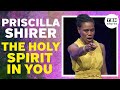 Priscilla Shirer: YOU Have the Holy Spirit