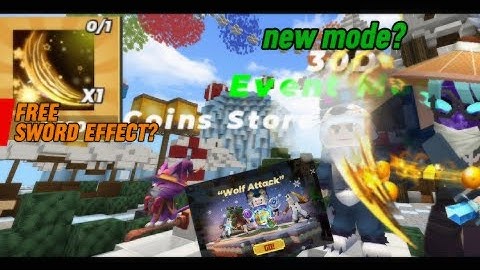 New free Sword effect! And new event mode in bedwars! Blockman go