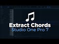 How to Detect &amp; Extract Chords from any Loop | Studio One Pro 7