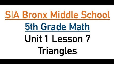 Unit 1 Lesson 7 - Triangles