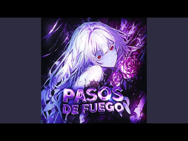 Pasos De Fuego (Ultra Slowed)