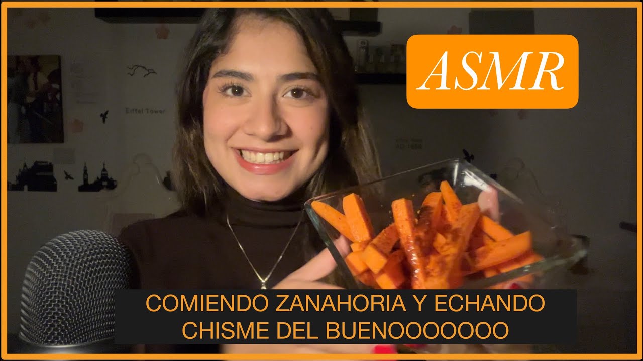 ASMR- Echando chisme rico y Comiendo 🥕 