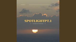 Spotlight (feat. DAN)