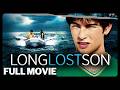 Long Lost Son 2006 FULL MOVIE Mystery Drama Gabrielle Anwar
