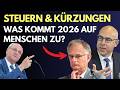 Welche Steuern und Kürzungen auf die Menschen bald zukommen und warum!