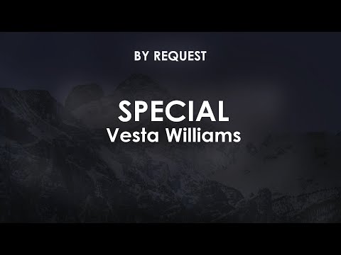 Special | Vesta Williams - YouTube