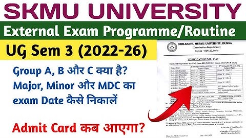 SKMU NEP UG Sem 3 External Exam Programme/Routine Review | How To Find Major/Minor/MDC Exam Date