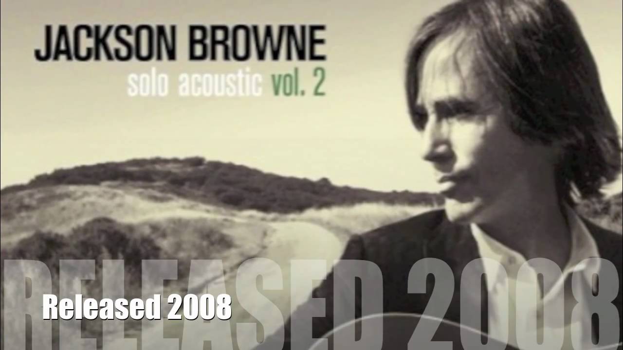 Jackson Browne Something Fine / Lyrics HQ YouTube