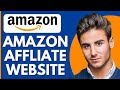 How to Make FREE Amazon Affiliate Website | Step by Step Tutorial