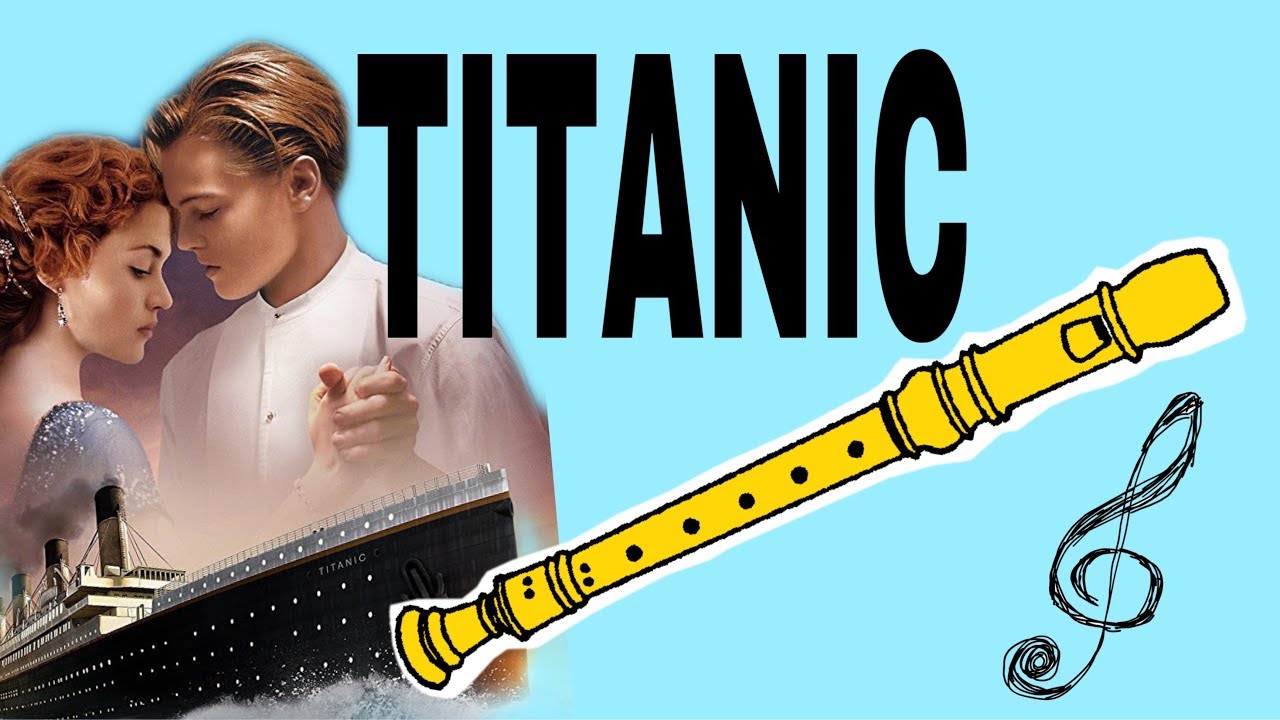 تعلم عزف تايتانك على آلة الريكوردر بسهولة How To Play Titanic On