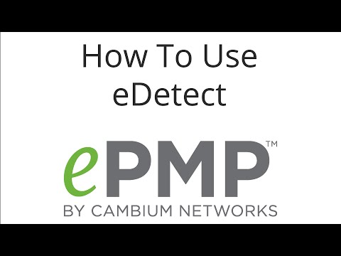 How To Use ePMP eDetect