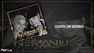 Némanus - Cachupa com Berimbau