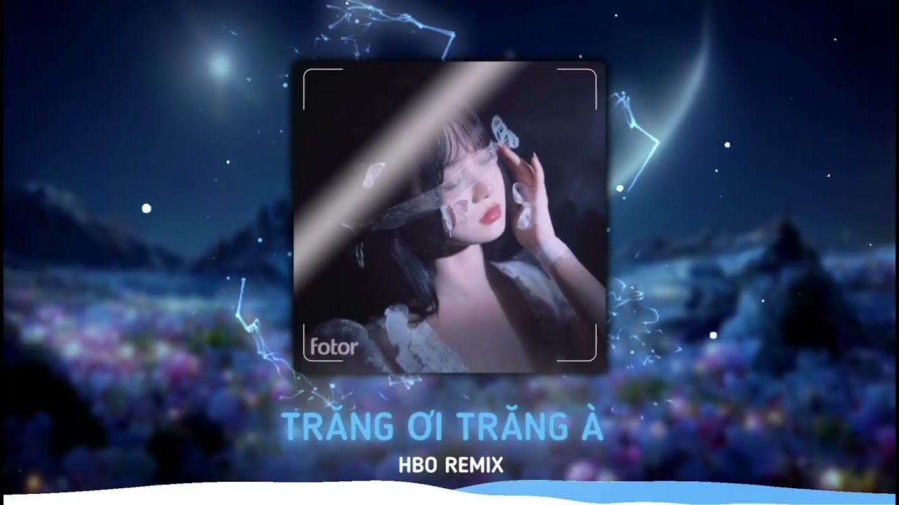Trăng Ơi Trăng À Remix  | 月光呀月光 - 庄东茹/LvJam x HBO  Remix | BXH Hot TikTok