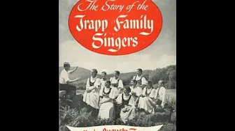 "The Story of the Trapp Family Singers" By Maria Augusta von Trapp "The Story of the Trapp Family Singers" By Maria Augusta von Trapp