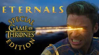 Eternals: Game Of Thrones Edition- Full Movie Comedy Recap
