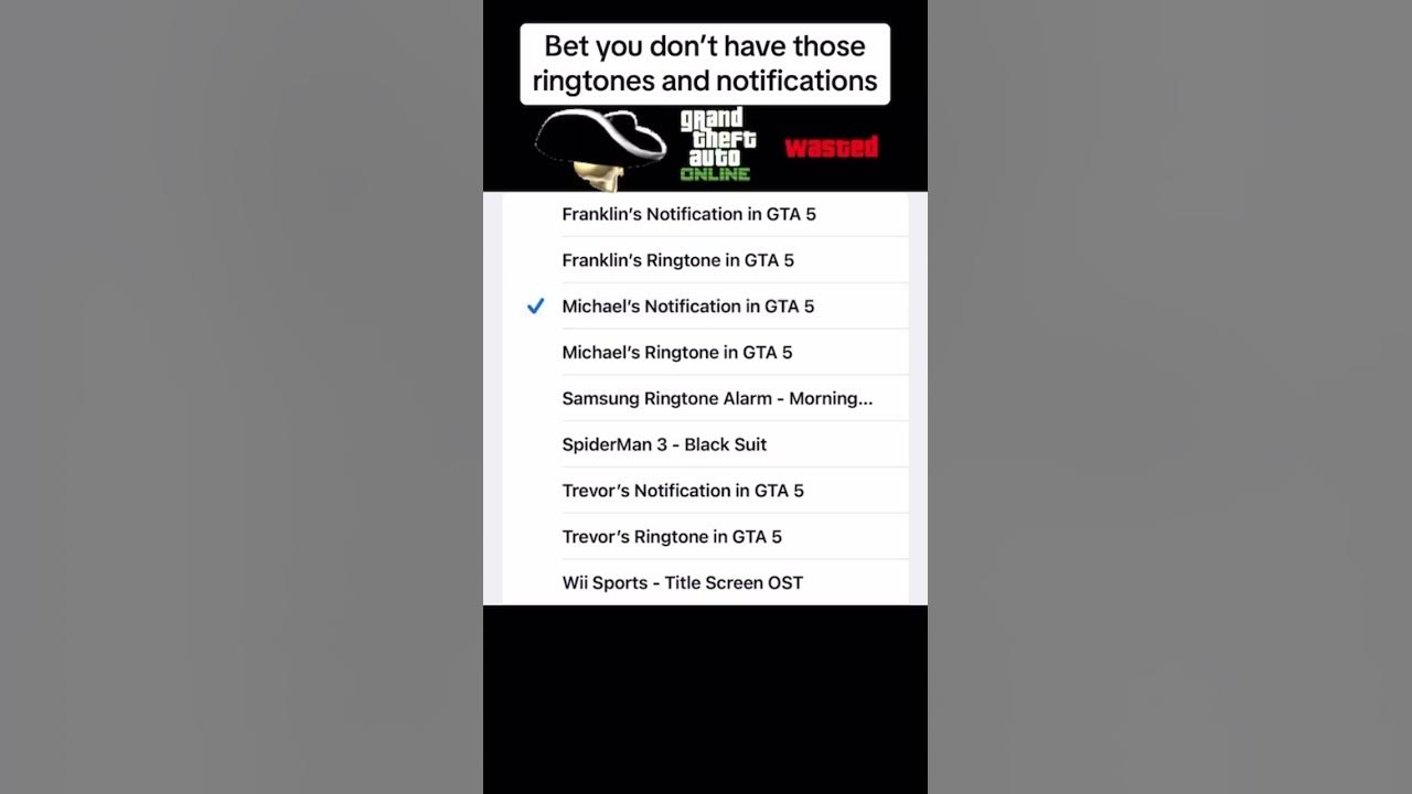 Ringtones and Notifications in GTA 5 in Real Life