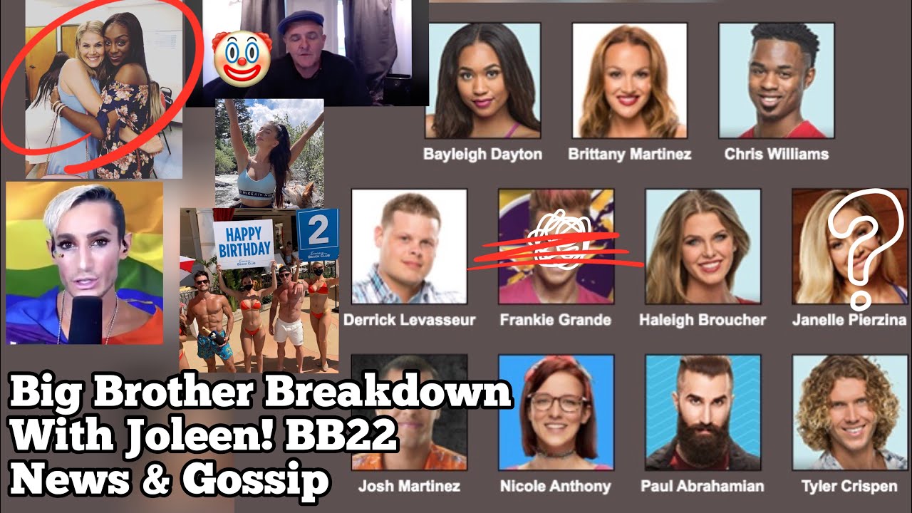 Big Brother 22 | News & Gossip | Frankie Declines, Boogie Won’t Shut Up, BB21 Breakup and more #BB22