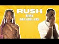 RUSH - AYRA STARR x DACE (Remix)