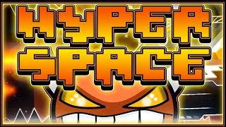 Hyper Space (Medium Demon) by DualBlitz xd - Geometry Dash [2.0]