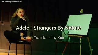 Adele - Strangers By Nature ( lyrics/mmsub/Myanmar Subtitles ) #mmsub #adele #lyrics