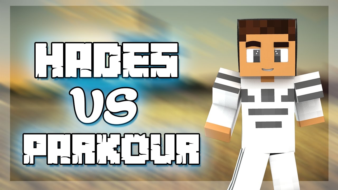 HADES VS PARKOUR! Wyzywam Cię xAdam! [Full+HD!]