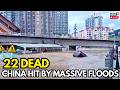 China Floods 2026 LIVE: 22 Dead, Dozens Missing After Record-Breaking Rainstorms | N18G