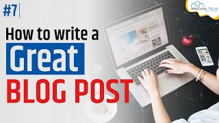 How to Write a Blog Post Full Article Writing Tutorial for Beginners