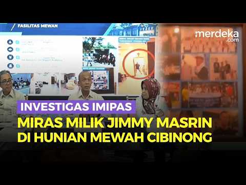 Hasil Investigasi: Imipas Benarkan Miras & Sosok Napi Jimmy Masrin di Lapas Mewah Cibinong