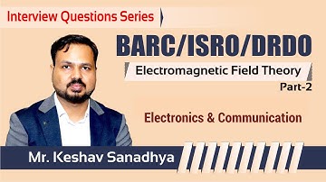 Interview Question Series For IIT, IISc Bangalore ,NITIE MUMBAI, BARC,ISRO and DRDO (EMFT-2)- NIMBUS
