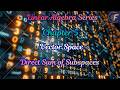 Lecture 37: Direct Sum and Complementary Subspaces | Linear Algebra B.Sc. Maths