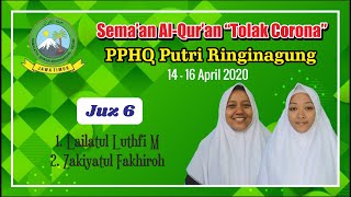 Semaan Al-Qur'an Juz 6 'Tolak Corona' PPHQ Putri Ringinagung (Lailatul Luthfi & Zakiyatul Fakhiroh)