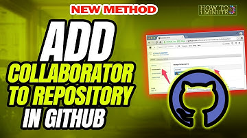 How to add collaborator to repository in Github 2025