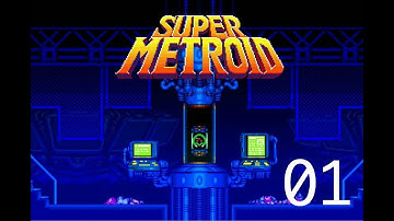Super Metroid 01 | The No Speed Run, No Sequence Break, 100% Walkthrough