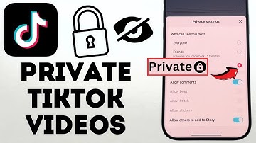 How To Make TikTok Video Private (2025)