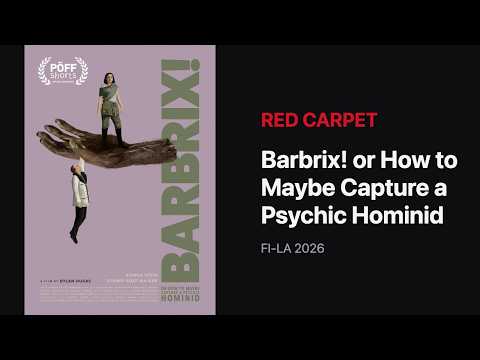Barbrix! or How to Maybe Capture a Psychic Hominid