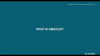 Altair SimSolid: Simulation at the Speed of Design (Webinar)