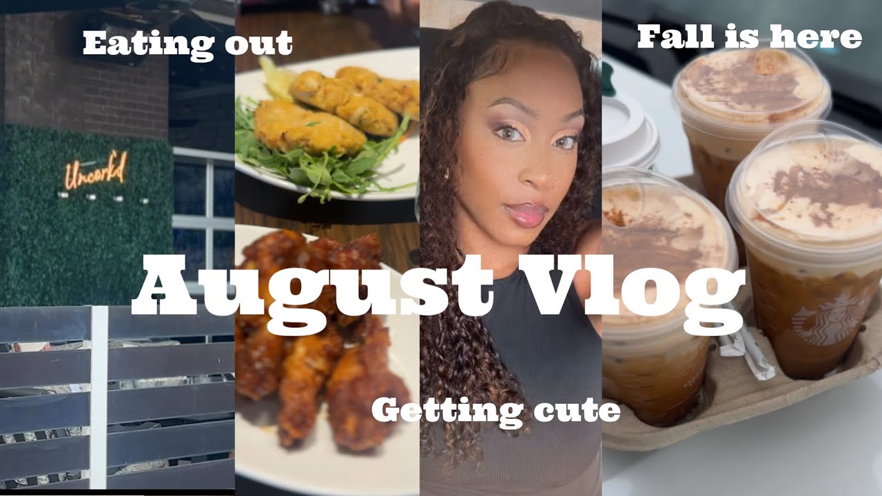 August Vlog: Eating out, trying to find balance. Entrepreneurship is hard. Being a mom is hard too. 