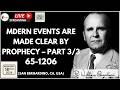 🔴 Mid-Week Fellowship | Modern Events Made Clear By Prophecy [65-1206]  P3/3 | Rev William M Branham
