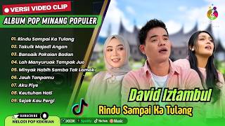 Download lagu RINDU SAMPAI KA TULANG - David Iztambul ft Fauzana | TAKUIK MANJADI ANGAN | LAGU MINANG TERBARU 2026