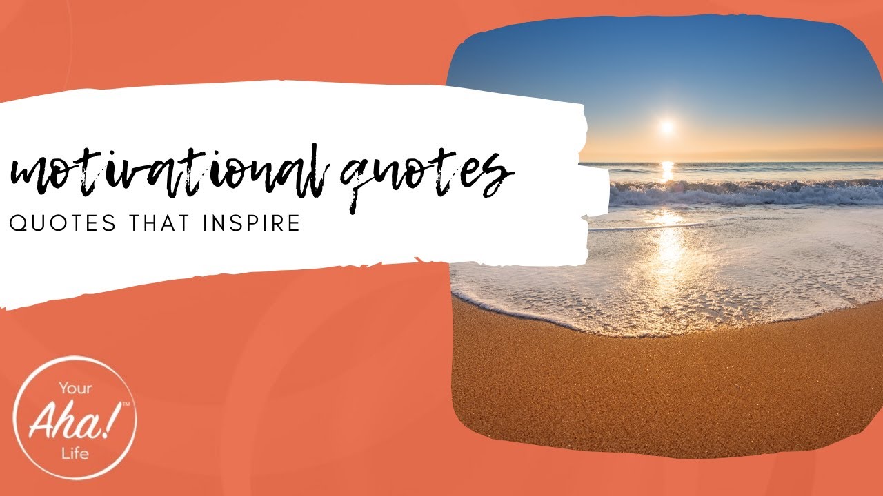 Quotes That Inspire - YouTube