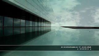 Connect.Ohm - Gentle Perception | Chill Space