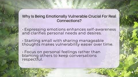 Why Is Being Emotionally Vulnerable Crucial For Real Connections? - Stress Free Mindset