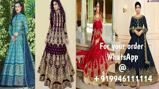 PARTY WEAR ANARKALI SUITS AND GOWNS || For Price and details WhatsApp @+919946111114