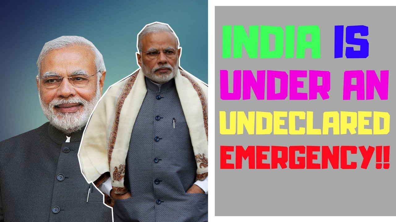 INDIA IS UNDER AN UNDECLARED EMERGENCY (हिन्दी) (अघोषित आपातकाल)